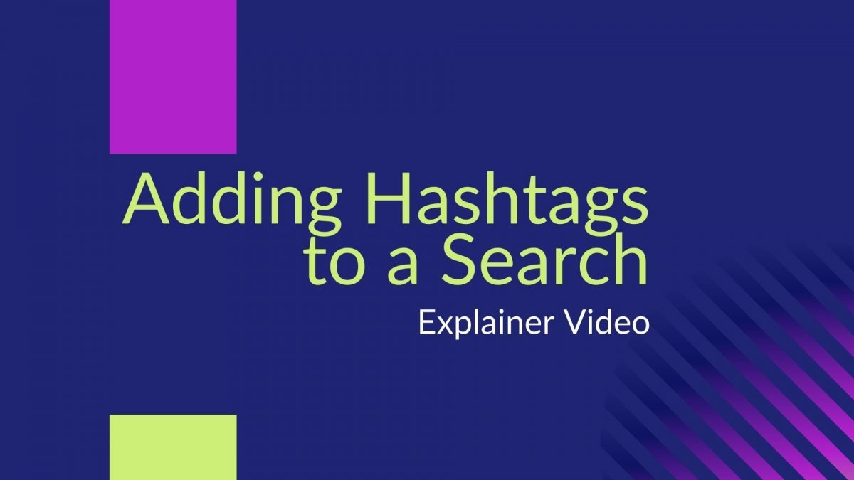 Adding Hashtags to a Search