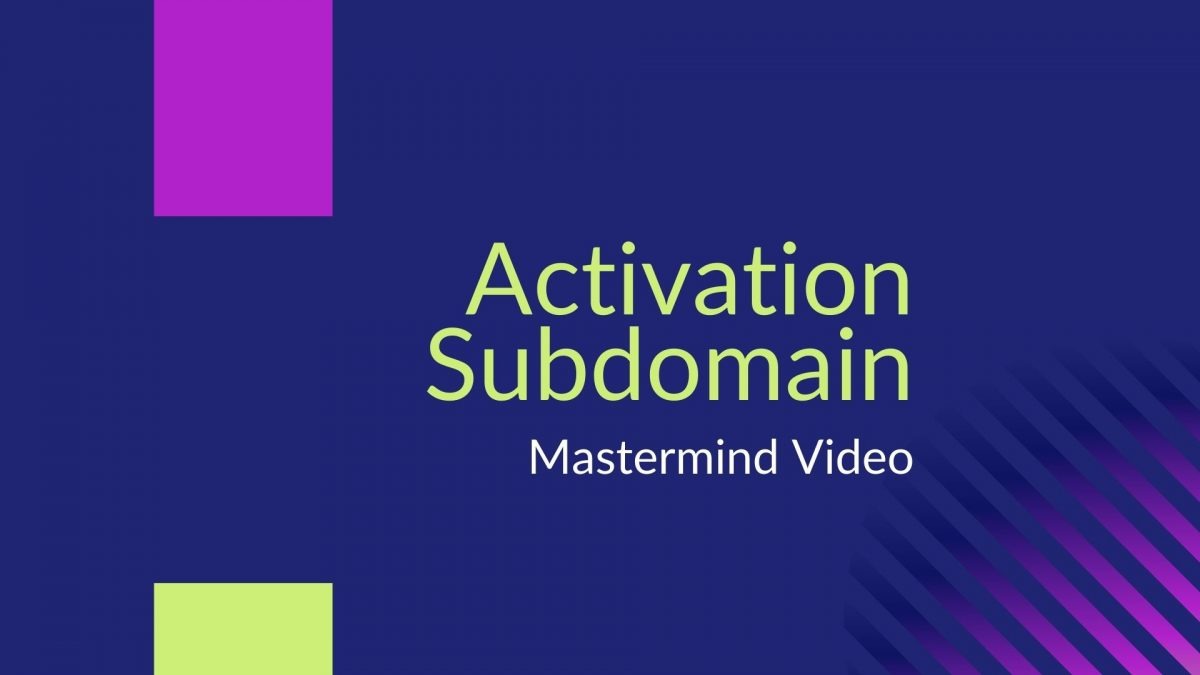 Activation – Subdomain