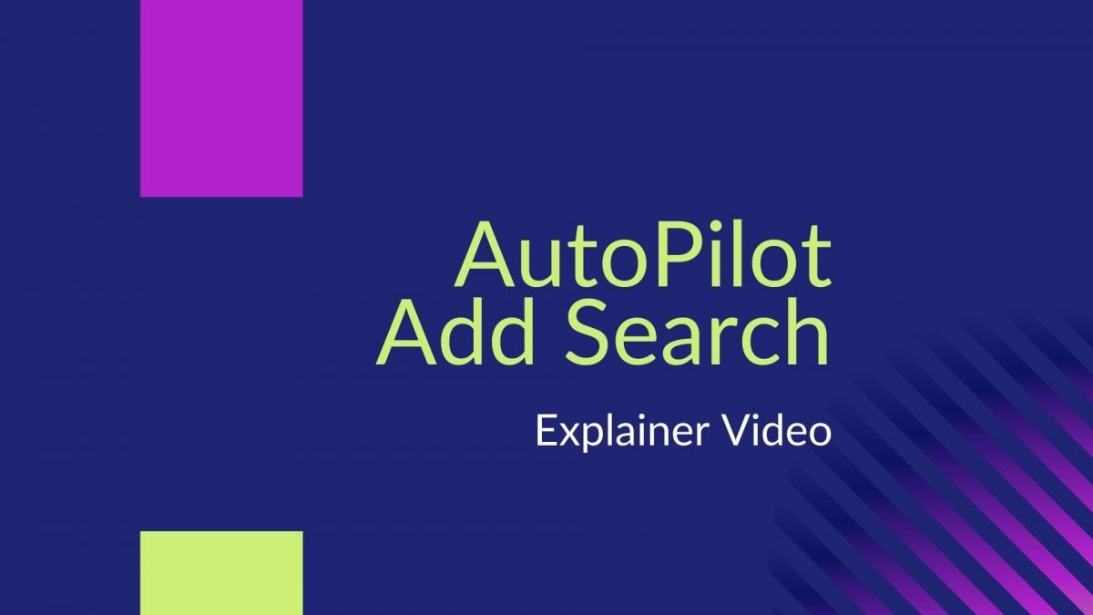 AutoPilot Add Search