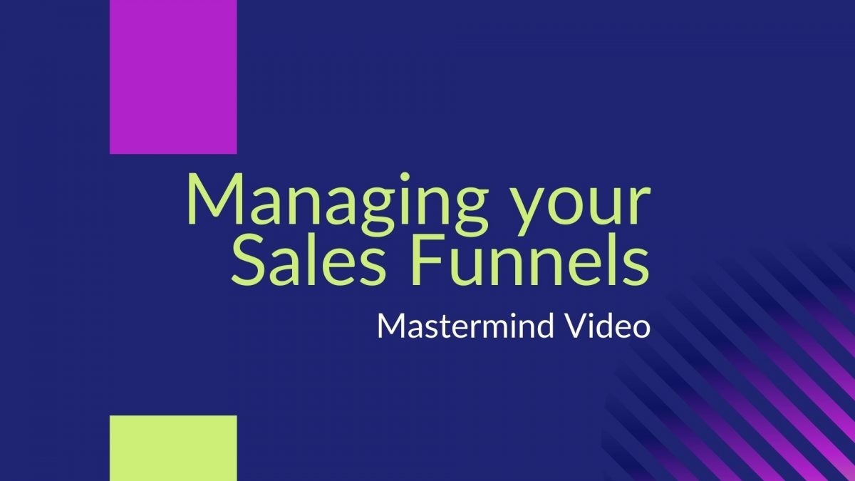 Managing your Sales Funnels