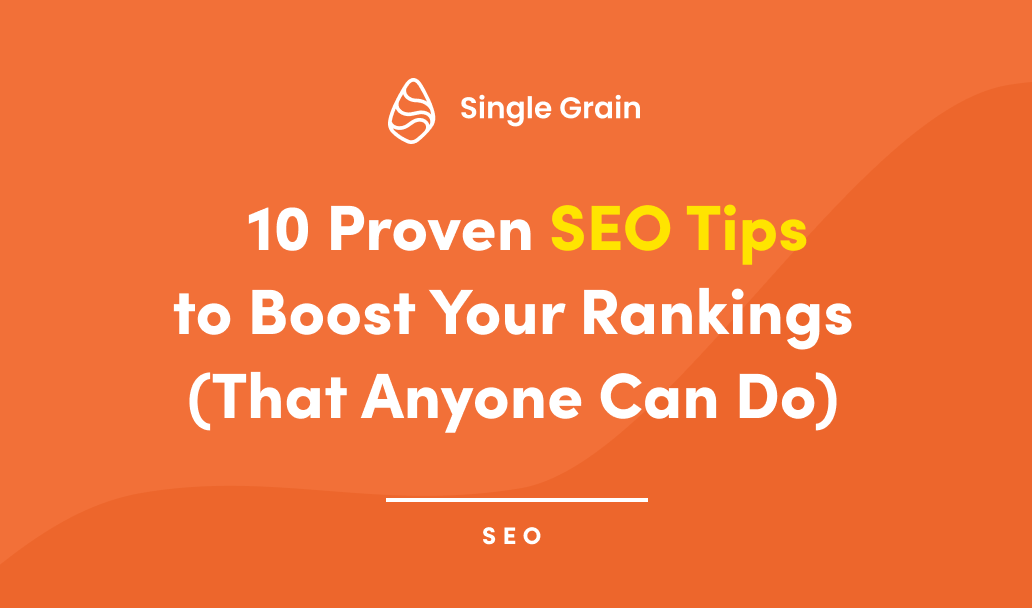 10 Proven SEO Tips to Boost Your Rankings [Video]