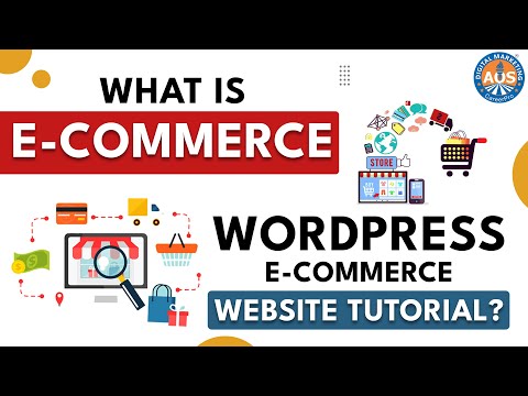 What Is E-commerce | WordPress E-commerce Website Tutorial | AOS – Digital Marketing Institute [Video]