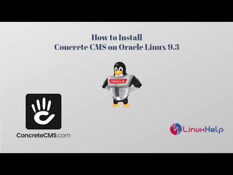 How to install Concrete CMS on Oracle Linux 9.3 [Video]