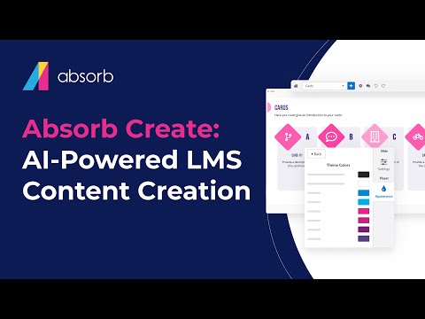Absorb Create: AI-Powered LMS Content Creation [Video]