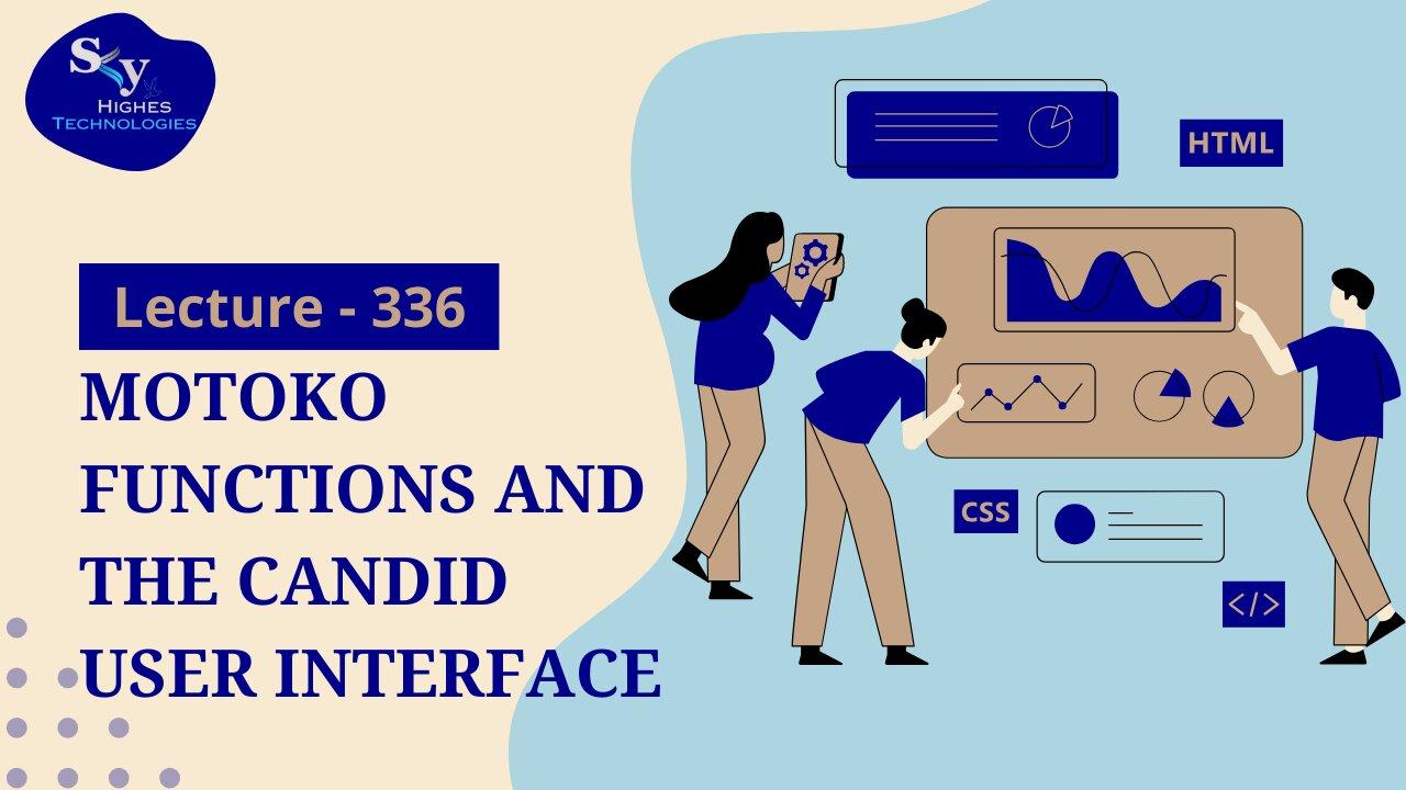 336. Motoko Functions and the Candid User [Video]