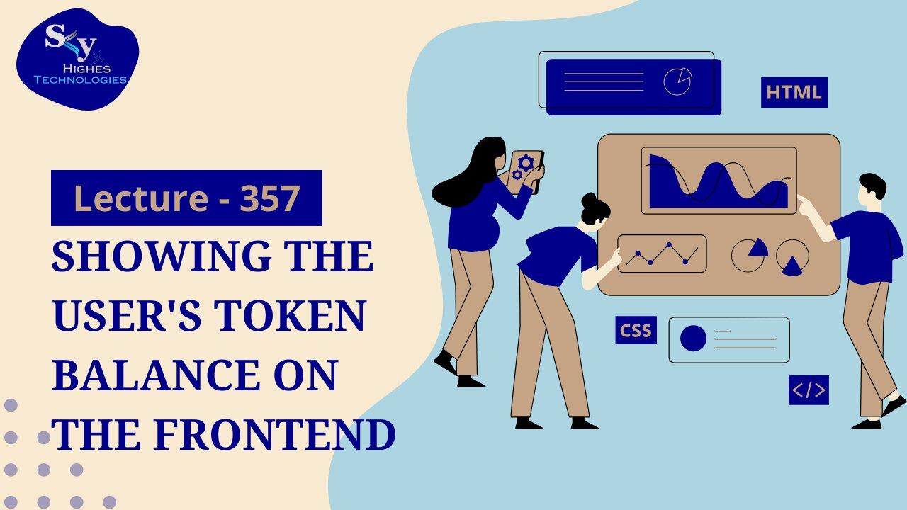 357. Showing the User’s Token Balance on [Video]