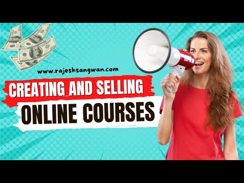 Creating and Selling Online Courses | How to sell online course [Video]
