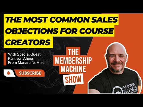 The Most Common Sales Objections for Course Creators & How To Overcome Them [Video]