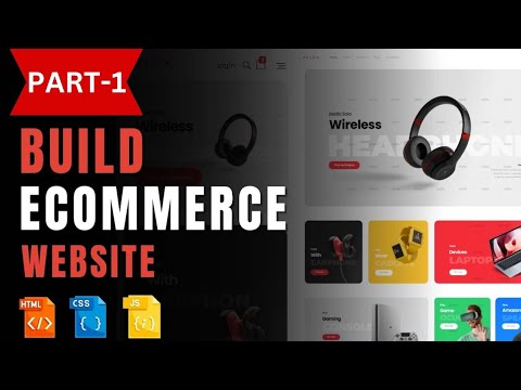 E-commerce Website  Using HTML CSS Javascript – Complete Responsive Multipage (PART-1) [Video]