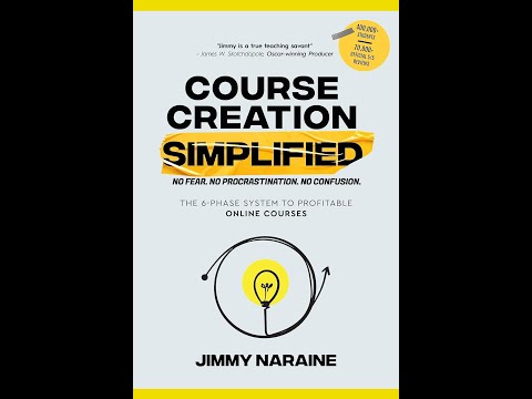 Course Creation Simplified The 6 Phase System To Profitable Online Courses [Video]