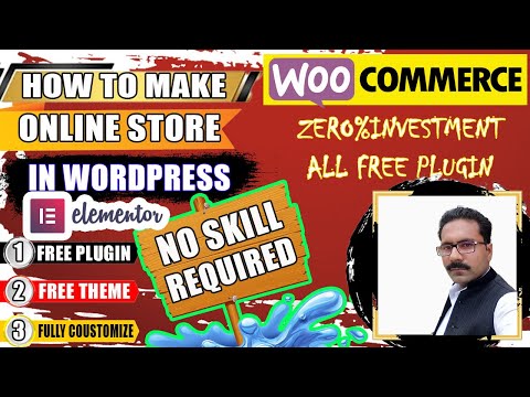 [Free] How to make ecommerce website in WordPress using Elementor || woocommerce tutorial [Video]