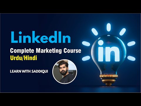 LinkedIn Marketing Complete Course in Urdu/Hindi | Digital Hub [Video]
