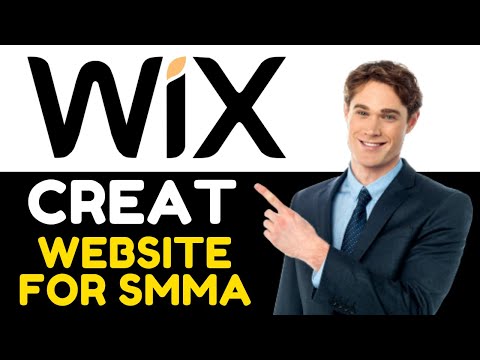 HOW TO CREATE A WIX WEBSITE FOR SMMA 2024 [Video]