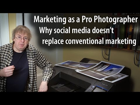 Professional photography marketing. Social media does not replace the fundamentals of marketing [Video]