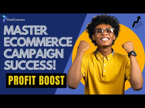 Unlock the Secrets to Measuring Your eCommerce Campaign Success! [Video]