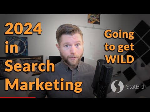 Search Marketing in 2024: Survey the huge changes coming this year for Ecommerce marketers! [Video]