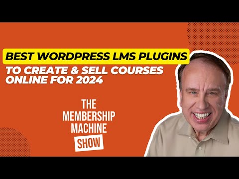 Best WordPress LMS Plugins To Create & Sell Courses Online [Video]
