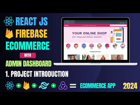 Build Ecommerce App with React And Firebase | React Ecommerce App | React Projects For Beginners  [Video]