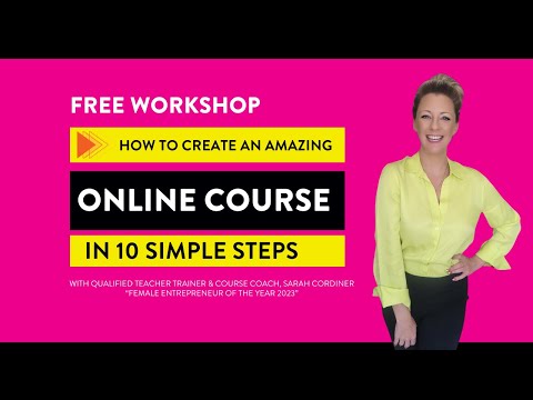 How to Create an Online Course, Coaching Program or Membership in 10 Steps [Video]