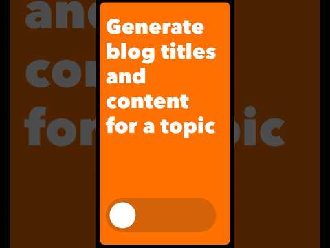 Generate blog titles and content for a topic with this IFTTT AI tool ✏️✨ [Video]