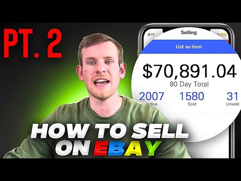 How To Sell On EBay Part 2: The Ultimate Beginners Guide 2024 [Video]