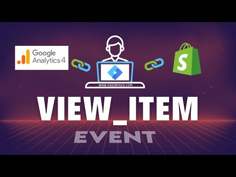Google Analytics 4 GA4 view item Event Setup for Shopify eCommerce Store Using Google Tag Manager [Video]