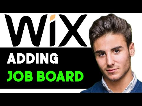 HOW TO ADD A JOB BOARD TO WIX SITE 2024! (FULL GUIDE) [Video]
