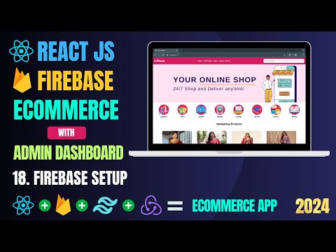 Build Ecommerce App with React And Firebase | Firebase Setup | React Projects For Beginners [Video]