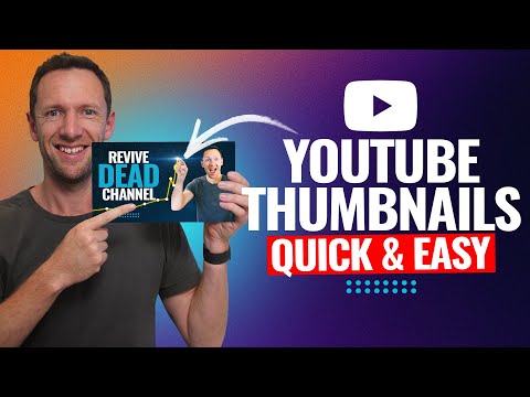 How To Make A Thumbnail For YouTube – Quick, Easy & Free! [Video]