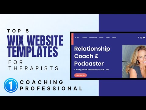 Top 5 Wix Website Templates for Therapists:  1 –  Coaching Professional [Video]