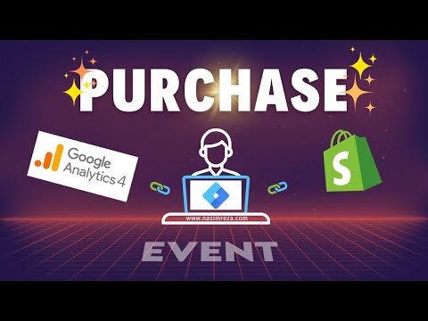 Google Analytics 4 GA4 purchase Event Setup for Shopify eCommerce Store Using GTM [Video]