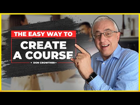 Course Creation – The Most Important Step – Don Crowther [Video]