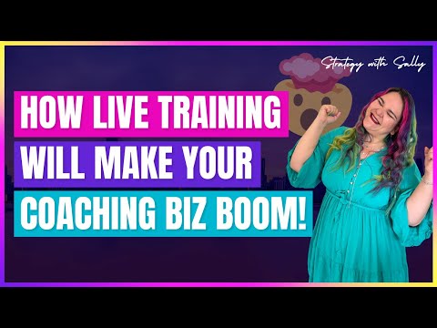 How Live Training Will Make Your Coaching Biz Boom! [Video]
