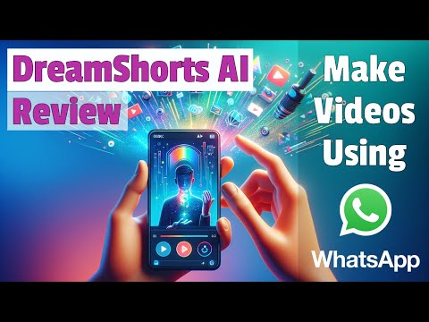 Dream Shorts Review: AI Video Creation using WhatsApp!
