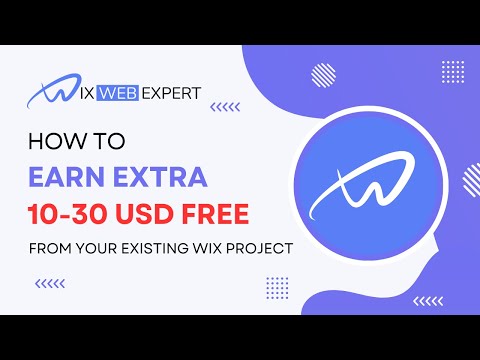 How to Earn Extra 10-30 USD for free form your existing wix project | Wix Web Expert [Video]
