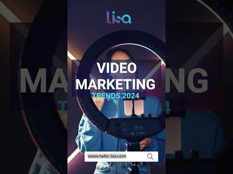 Video Marketing Top Trends 2024 [Video]