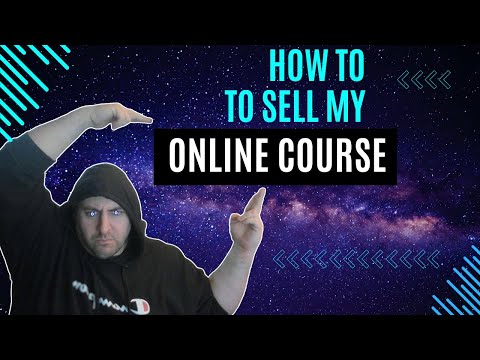 How To Sell My Online Course [Video]