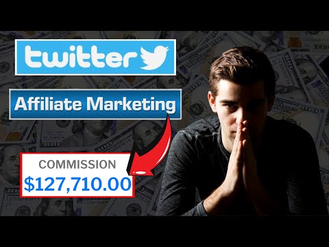 Affiliate Marketing Tutorial – I Made +$127K Using Twitter (Full Guide) [Video]
