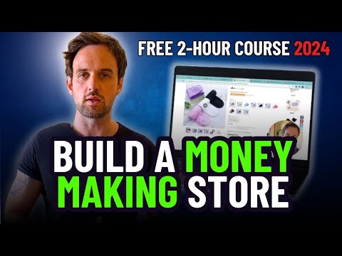 Launch an Niche eCommerce Store in 2 Hours FREE Course 2024 [Video]
