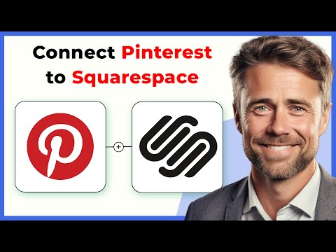 How to Connect Pinterest to Squarespace (Full 2024 Guide) [Video]