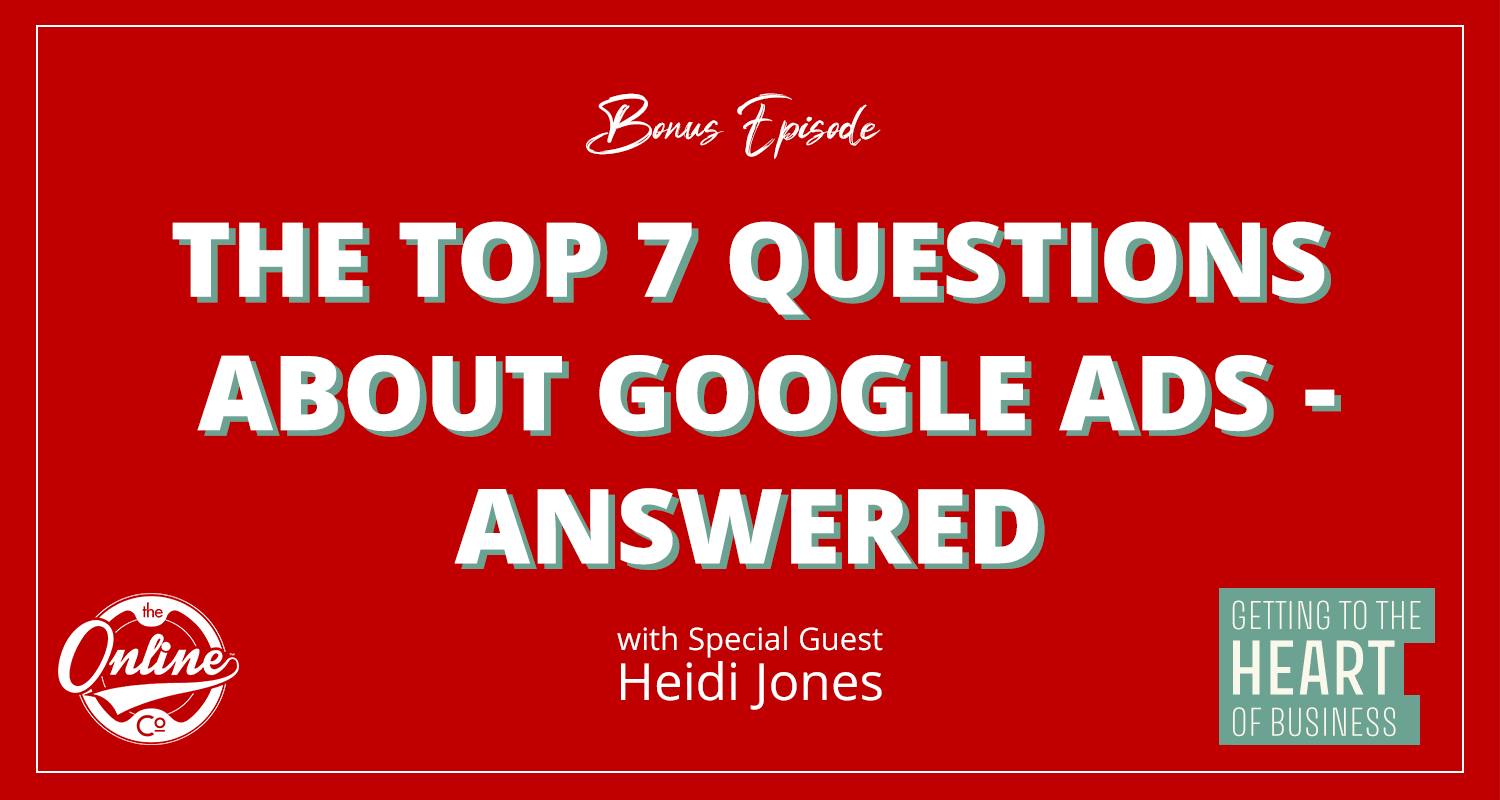 The Internets Seven Top Questions About Google Ads [Video]