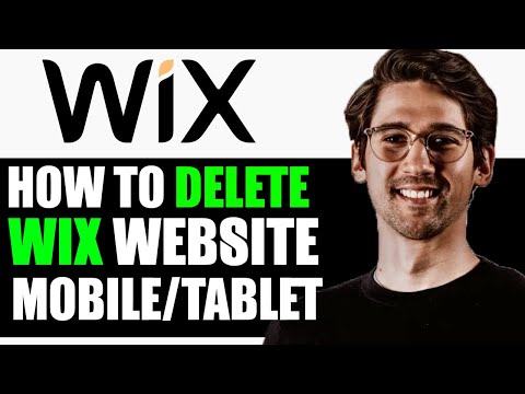 DELETE WIX WEBSITE ON YOUR PHONE OR TABLET 2024! (2 MIN) [Video]
