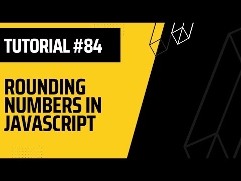Rounding Numbers in JavaScript | Web Development Tutorial [Video]