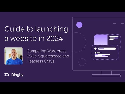 Guide to launching a website in 2024 [Video]