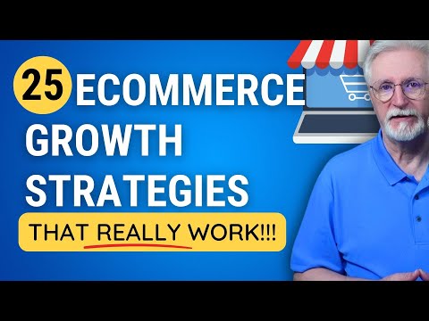 How to Grow eCommerce Sales: 25 Strategies that Work [Video]