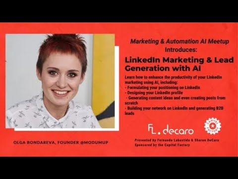 Marketing Automation and AI Meetup - LinkedIn Marketing & Lead Generation with AI [Video]