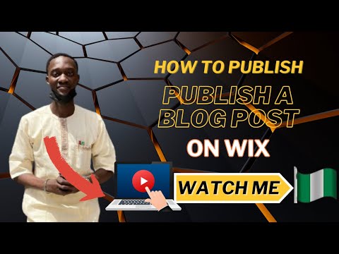 How to Publish a Blog Post on Wix for Beginners [Step by Step Tutorial] [Video]