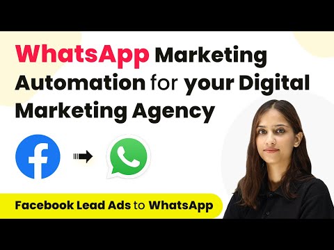 Send WhatsApp Messages to Facebook Leads for your Digital Marketing Agency [Video]