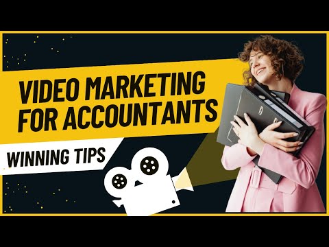 Video Marketing for Accountants  Leveraging Visual Content [Video]