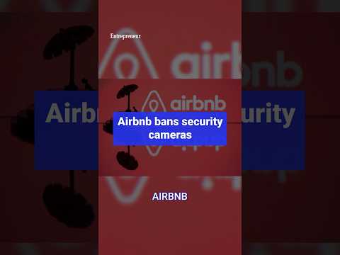 Airbnb is officially banning security cameras inside its listings. [Video]